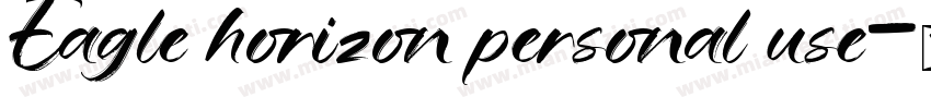 Eagle horizon personal use字体转换